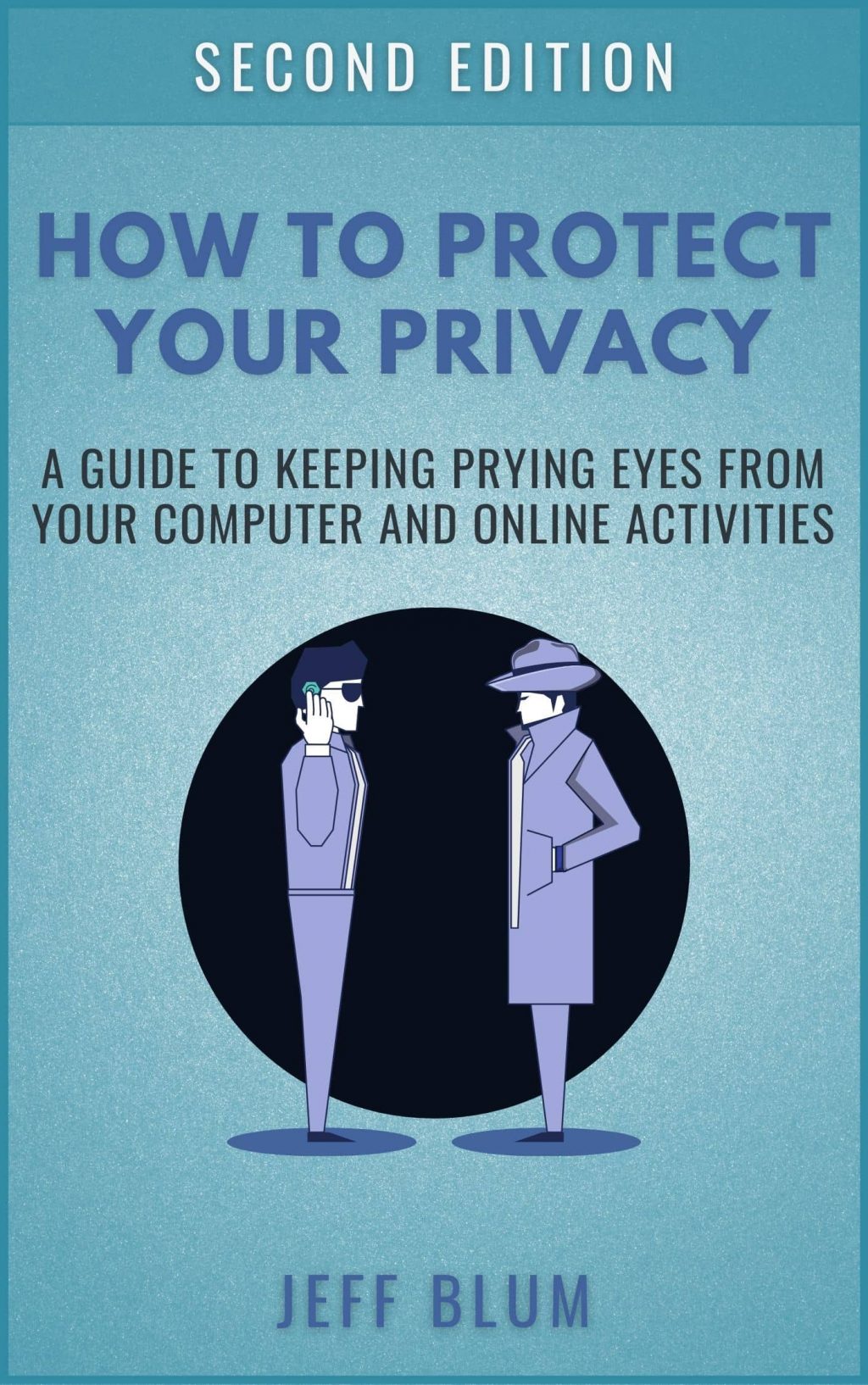 How to Protect Your Privacy