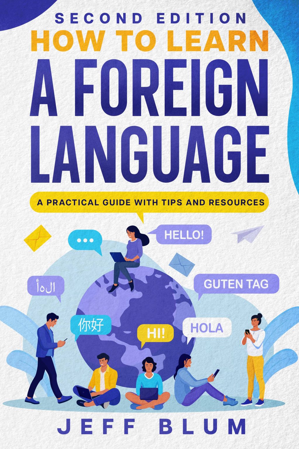 How to Learn a Language